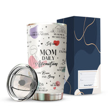 Load image into Gallery viewer, Mom Tumbler - Gifts for Mom, Mother, Mommy from Daughter, Son, Kids - Mom Coffee Mug - Mom Daily Affirmations Tumbler - Gifts for New Mom on Mother's Day, Birthday, Christmas