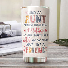 Load image into Gallery viewer, Aunt Tumbler - Gifts for Aunt from Niece, Nephew, Baby - Best Aunt Ever Tumbler - Auntie Tumler - Gift for Aunt On Mother's Day, Birthday, Christmas - Auntie Cup - Auntie Coffee Mug