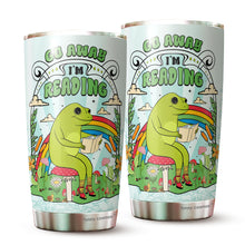 Load image into Gallery viewer, Book Lover Gifts For Women | Librarian Appreciation Gifts | Reader Gifts | Frog Go Away I'm Reading Tumbler 20Oz
