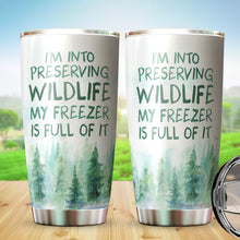 Load image into Gallery viewer, Kozmoz Inspire I'm Into Preserving Wildlife Regular Tumbler - Funny Work Tumblers For Co-Worker, Friend, Family, Birthday, Christmas, Funny Tumbler 20 Oz