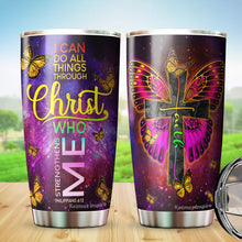 Load image into Gallery viewer, I Can Do All Things Through Christ Who Strengthens Me Tumblers - Butterfly Christian 20oz Stainless Steel Tumbler - Christian 20oz Tumblers For Women - Christian Gifts for Mom on Mother's Day