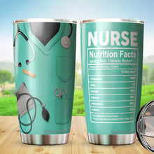 Load image into Gallery viewer, Kozmoz Inspire Nurse Nutritional Facts Funny Tumbler 20 Oz Gifts - Tumblers For Hardworking Nurses Funny Medical Tumblers for Students Doctors, Nursing Tumbler for Women Men - Sarcasm Tumbler 20 oz