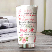 Load image into Gallery viewer, Kozmoz Inspire To My Daughter Roses Tumbler 20 Oz Gifts - Valentine's Day Gift Ideas for Daughters To My Daughter Tumbler - Christmas, Xmas, Birthday, Wedding, Mother's Day Mug Gifts