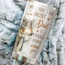 Load image into Gallery viewer, You're The Best Dad Tumbler - To My Dad Tumbler From Daughter - Wolf Dad Insulated Coffee Tumbler - Birthday Gift For Dad, Daddy, Father