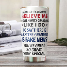 Load image into Gallery viewer, Best Grandma Ever Tumbler 20Oz - Great Grandma Trump Tumbler - Funny Trump Gift For Grandma - Birthday, Christmas, Mother's Day Tumbler Gifts for Grandma