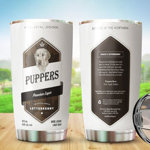 Load image into Gallery viewer, Puppers Tumbler - Vintage Movie Tumblers - TV Show Tumbler - Birthday Gifts For Her, Women, Men, Coworker, Friends - Tumbler 20 Oz