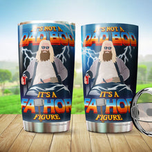 Load image into Gallery viewer, It's Not A Dad Bod It's A Fathor Figure 1 Pack Tumbler 20Oz - Father's Day Tumbler 20Oz – Funny Gift For Father From Daughter, Son