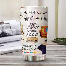 Load image into Gallery viewer, Friends Tumbler - I'll Be There For You Tumbler - You're My Lobster Coffee Tumbler - Christmas, Halloween, Birthday Gifts For Friends, Coworker - Tumbler 20 Oz