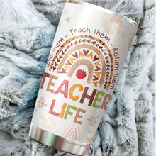 Load image into Gallery viewer, Teacher Life Tumbler - Teacher Coffee Tumbler - Gifts For Teacher - Teacher Gifts For Coworker, Colleagues, Men, Women - Tumbler 20 Oz…