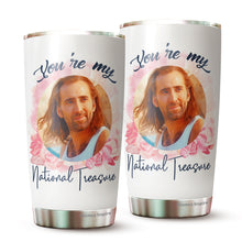 Load image into Gallery viewer, Nicöläs Lovers Cäge You're My National Treasure Ceramic Gifts Novelty Tumbler 20Oz - Present Ideas for Male, Female, Bosses, Coworkers, Colleagues - Gifts for Birthday, Christmas, Valentine, Anniversary