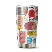 Load image into Gallery viewer, Dad Daily Affirmations Tumbler 20oz - Happy Father's Day Tumbler - Best Dad Tumbler - Birthday's Present for Dad, Husband, Daddy, Dadda, Papa - Gift from Kids, Childen, Daughter, Son